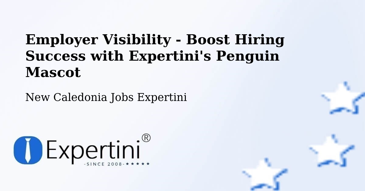 CV and Resume Visibility Optimization – Koutio - New Caledonia Jobs Expertini